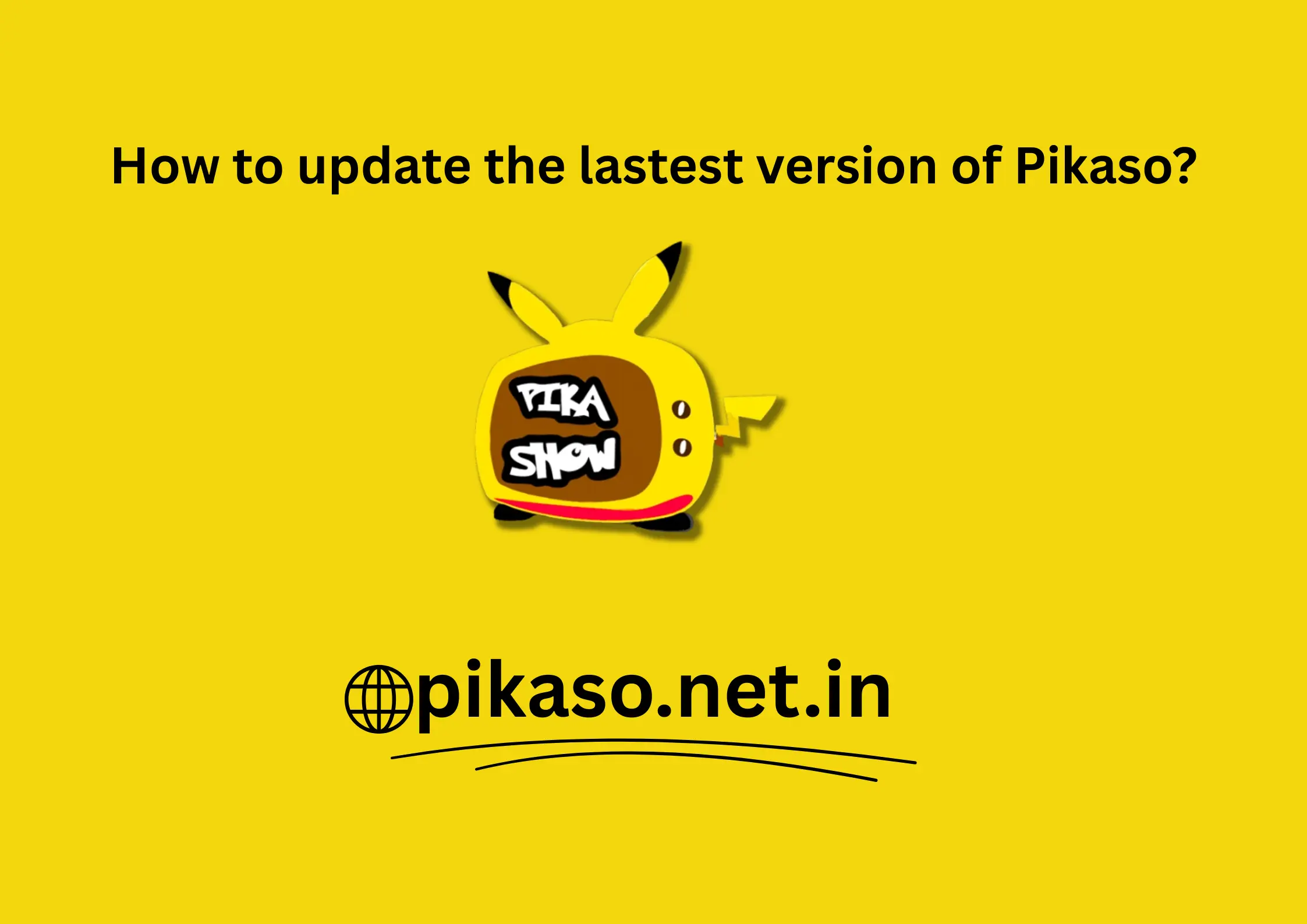 How to update the latest version of Pikaso? \https://pikaso.net.in/